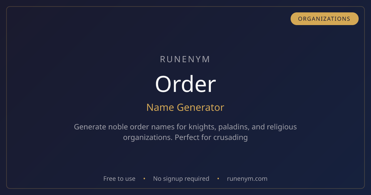 Order Name Generator - Runenym | Runenym